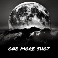 One More Shot (official audio)