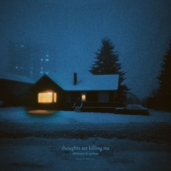 cosluar & nØtexist - thoughts are killing me