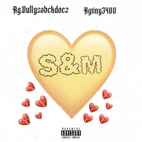 S&M ,ft Rgdullysobckdoe$