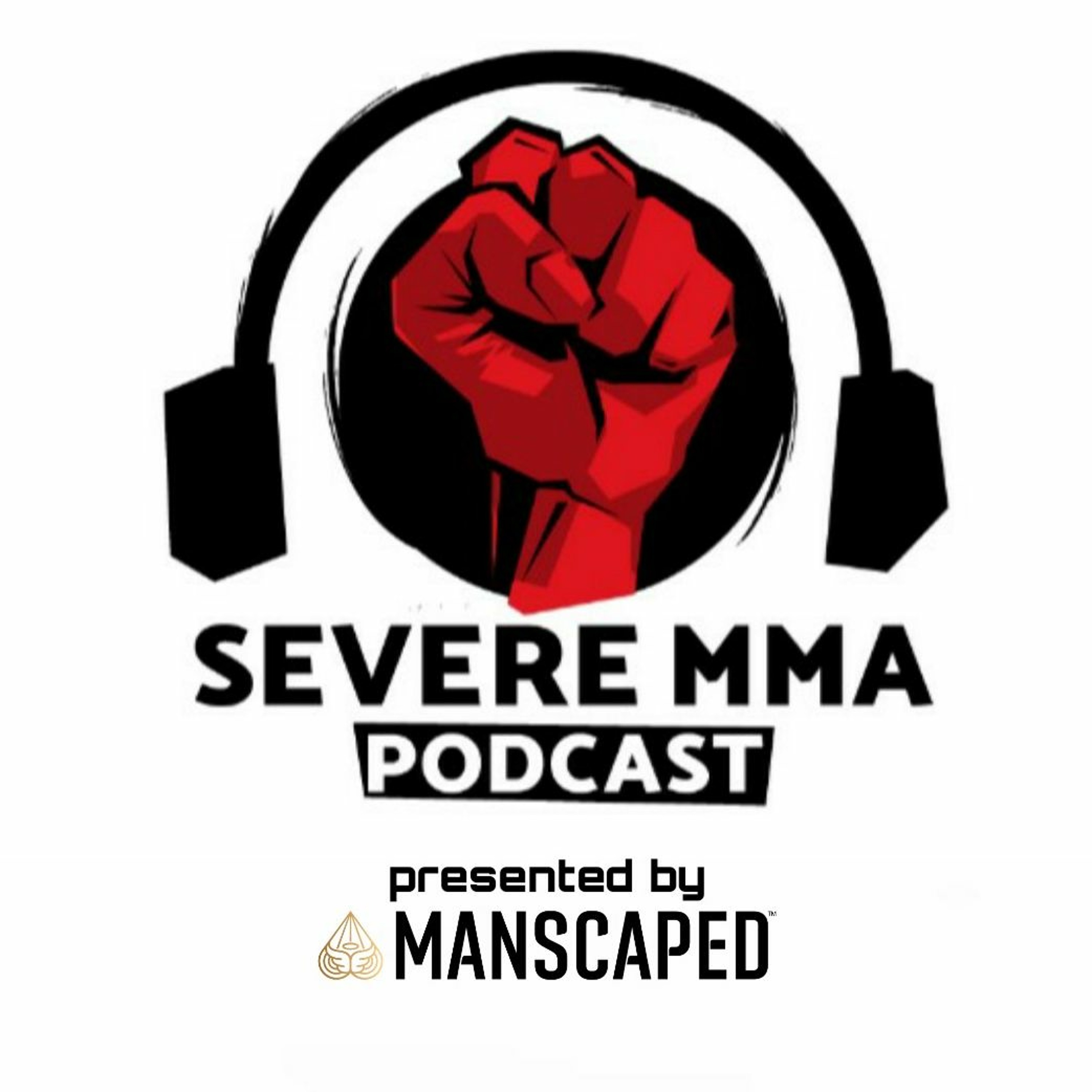 Severe MMA Podcast