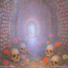 Catacombs