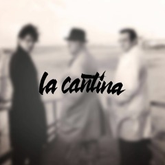 La Cantina - Fais - Moi LST#06