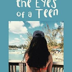 download EPUB ✉️ Through the Eyes of a Teen by  Sofia Baktidy EBOOK EPUB KINDLE PDF