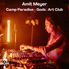 Amit Meyer - Camp Paradise - Gods | Art Club 2025