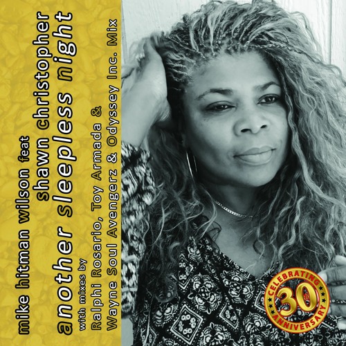 Shawn Christopher - Another Sleepless Night (Wayne Soul Avengerz & Odyssey Inc. Remix)