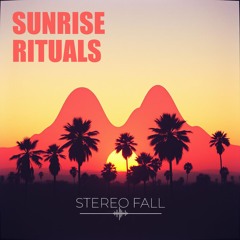 Sunrise Rituals