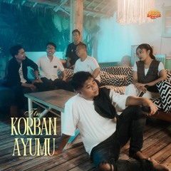 Korban ayumu (feat. Putri Andien)