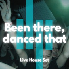 Been There - Danced That