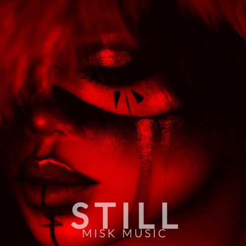 Misk - Still
