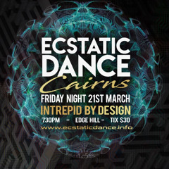 Ecstatic Dance Cairns 21/03/2025