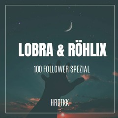 LOBRA & RÖHLIX - 100ER SPEZIAL