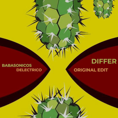 Babasónicos - Delectrico (DIFFER Progressive Edit)