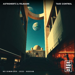 AstroHertz, Felmann - Take Control