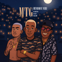 MTG - MC GW, MC Dennin e MR.Bim (Henrique Neri)