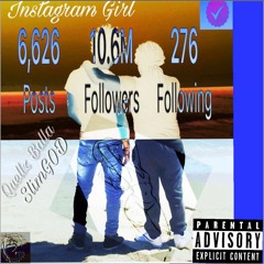 In$tagram Girl ft slimGOD