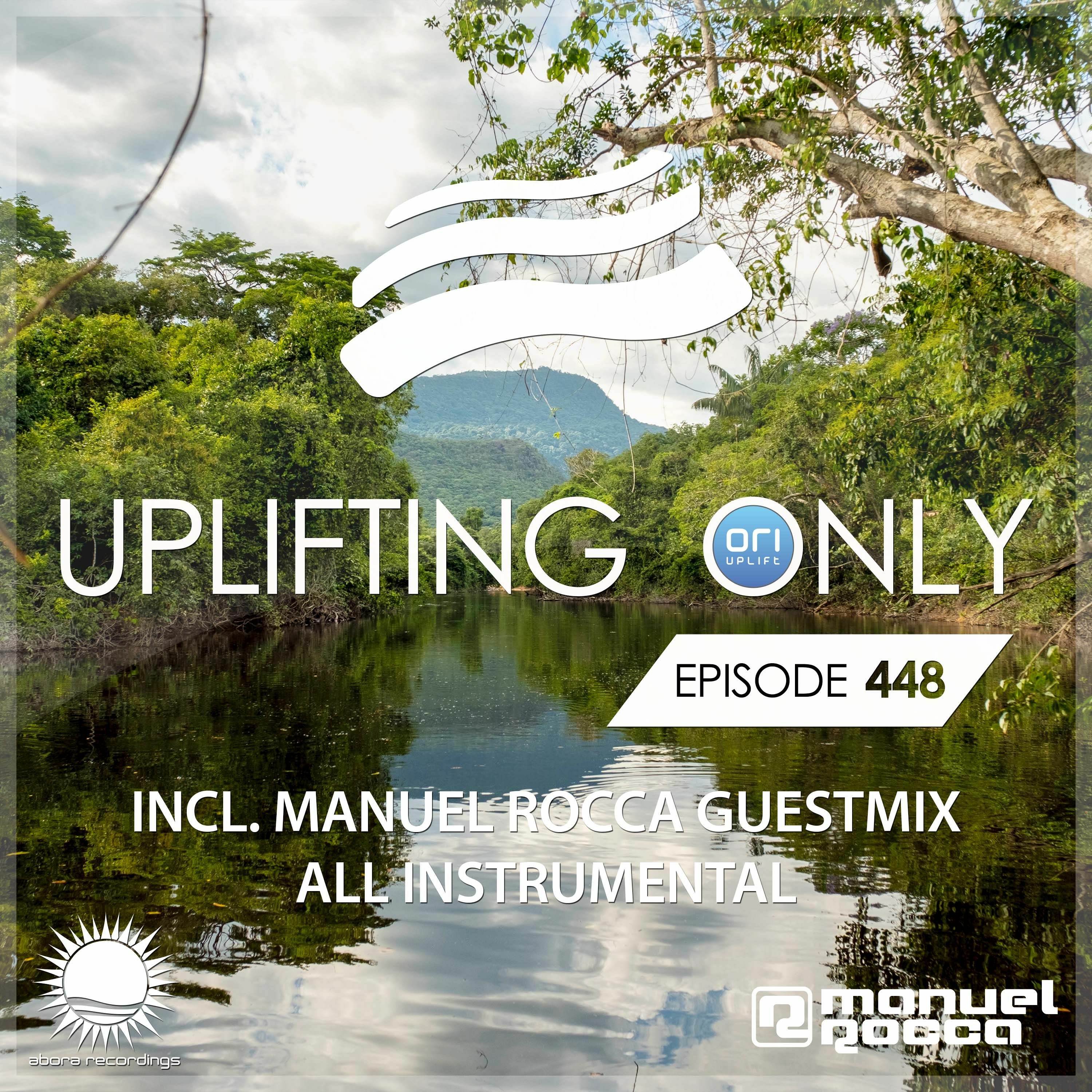Uplifting Only 448 (incl. Manuel Rocca Guestmix) (Sep 9, 2021) [All Instrumental] episode artwork