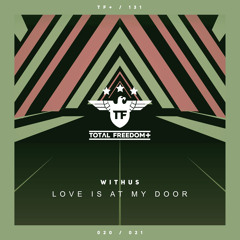 Withus - Love Is At My Door