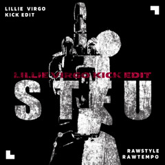STFU (CRANKDAT VIP)[Lillie Virgo Kick Edit]