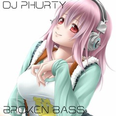 Broken Bass