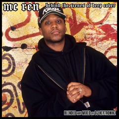 MC Ren - Behind The Scenes Of Deep Cover