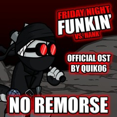 FNF Vs. Hank - No Remorse (Original)