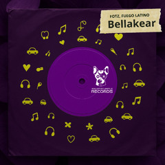 FOTZ, FUEGO LATINO - BELLAKEAR