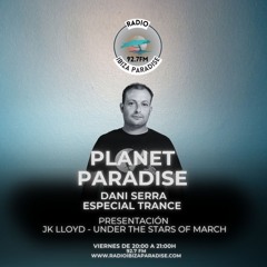 Planet Paradise by dani serra especial Trance -  Jk Lloyd
