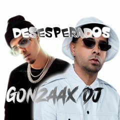 Rauw Alejandro, Chencho Corleone ✘ Desesperados ✘ Remix Gonzaax Dj