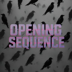 Opening Sequence-Waiting On The Other Side (2025  version)