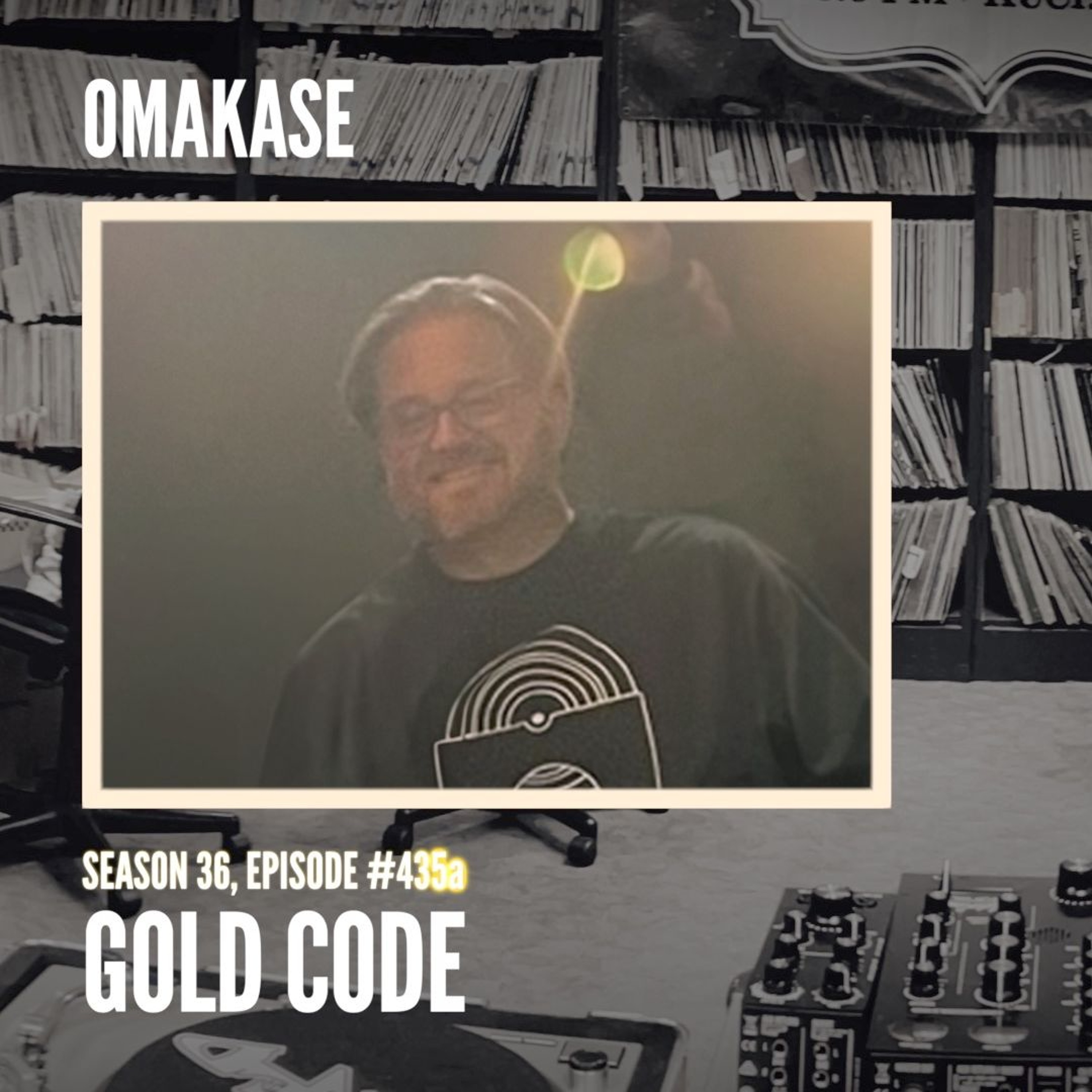 OMAKASE 435a, GOLD CODE episode artwork
