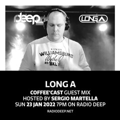 Coffee Cast GuestMix Hosted by Sergio Martella on Radio Deep