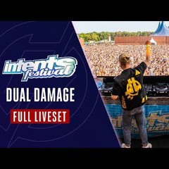 Dual Damage - Full Liveset - Intents Festival 2024