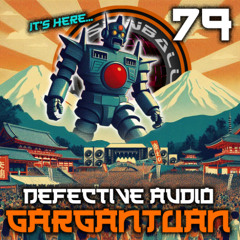 SPINBALL079 - Defective Audio - Gargantuan (Sample)