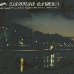 Capscore Division - Audio Capsule Volume 1