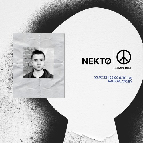 BS mix 084 • NEKTØ