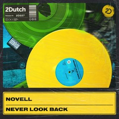 Novell - Never Look Back