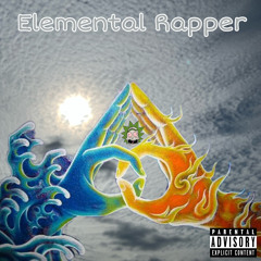 Elemental Rapper (Prod. Suprxmetony X Scizzle)