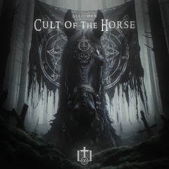 ΔLLICΘRN - Cult of the Horse (2024)