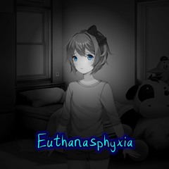 [A Sayori Megalovania] Euthanasphyxia