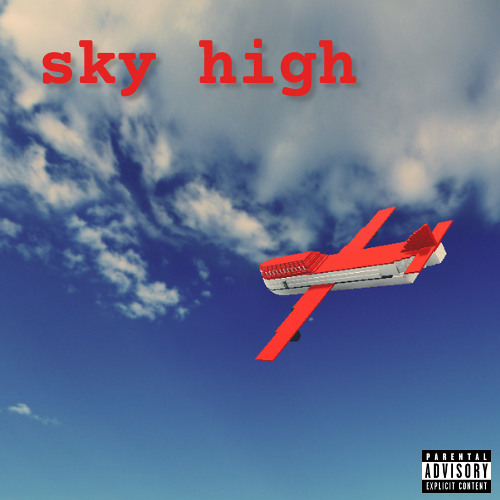 SKY HIGH (SINGLE VERSION)