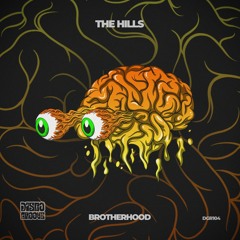 Brotherhood - The Hills