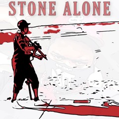 STONE ALONE