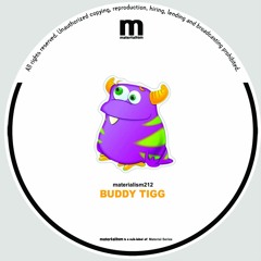 Buddy Tigg - Trumpet Talks ( MATERIALISM212)