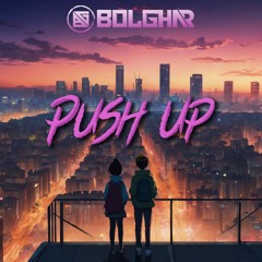 Creeds - Push Up (Bolghar Edit) | Full Track & Free Download click “BUY”
