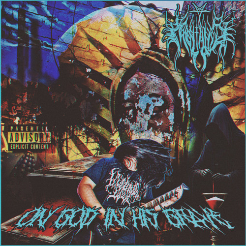 ON GOD IN HIS GRAVE (PROD. MOYTANIC)