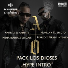 Pack Los Dioses - 4 canciones (HYPE INTRO)