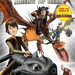[EBOOK] Dragons Riders of Berk: Underworld READ B.O.O.K. By  Titan Comics (Author)