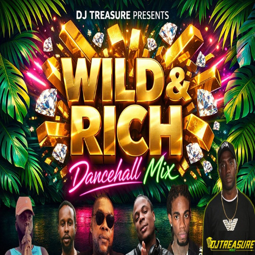 Stream NEW DANCEHALL MIX 🔥 WILD & RICH: Masicka, Alkaline