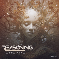 Reasoning - Dreams