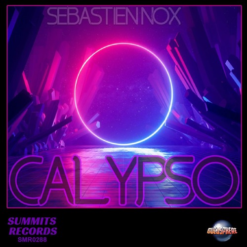 SEBASTIEN NOX - CALYPSO ( ORIGINAL MIX )